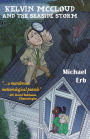 Kelvin McCloud and the Seaside Storm