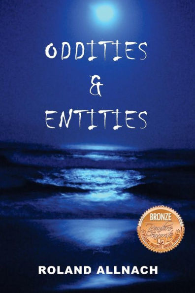 Oddities & Entities