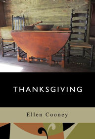 Title: Thanksgiving, Author: Ellen Cooney