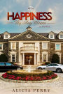 Happiness by Any Means