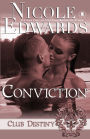 Conviction (Club Destiny Series)