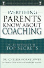 Everything Parents Know About Coaching