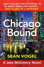 Chicago Bound: A Jake McGreevy Novel