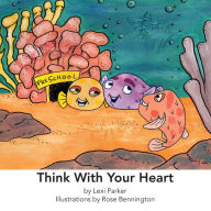 Title: Think With Your Heart, Author: Rose Bennington