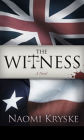 The Witness: A Novel
