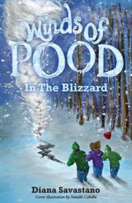 Title: Winds of Pood: In the Blizzard, Author: Diana Savastano