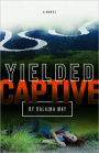 Yielded Captive