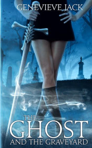 The Ghost and The Graveyard