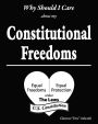 Why Should I Care About My Constitutional Freedoms