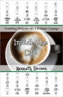 Inside the Cup: Translating Starbucks into a Drinkable Language