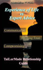 Experience of Life Vs. Expert Advice: Tai-LorMade Relationship Guide