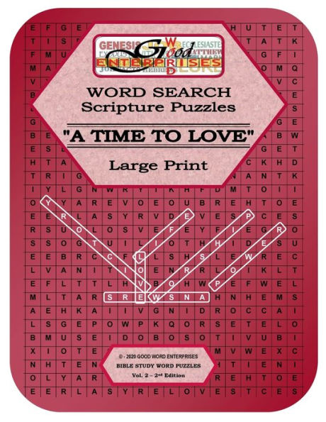 A TIME TO LOVE: LARGE PRINT BIBLE STUDY WORD PUZZLES