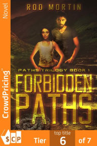 Title: Forbidden Paths: Book One, Author: Rod Mortin