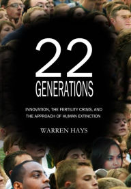 Title: 22 Generations, Author: Warren Hays