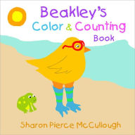 Title: Beakley's Color & Counting Book, Author: Sharon Pierce McCullough