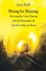 Mining for Meaning