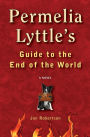 Permelia Lyttle's Guide to the End of the World