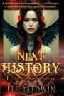 Next History: The Girl Who Hacked Tomorrow