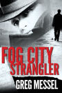 Fog City Strangler