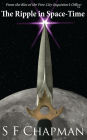 The Ripple In Space-Time