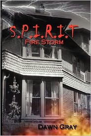 S.P.I.R.I.T.: Fire Storm