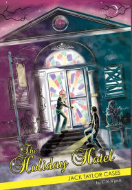 Title: Jack Taylor Cases: The Holiday Hotel, Author: C N Wynn