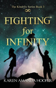 Title: Fighting for Infinity, Author: Karen Amanda Hooper