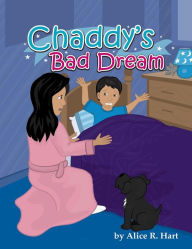 Chaddy's Bad Dream