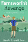 Farnsworth's Revenge: A Rollo Hemphill Misadventure