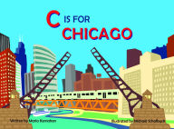 Title: C is for Chicago, Author: Maria Kernahan