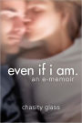 even if i am.