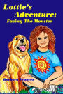 Lottie's Adventure: Facing The Monster