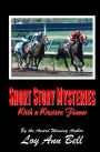 Short Story Mysteries: With a Western Flavor