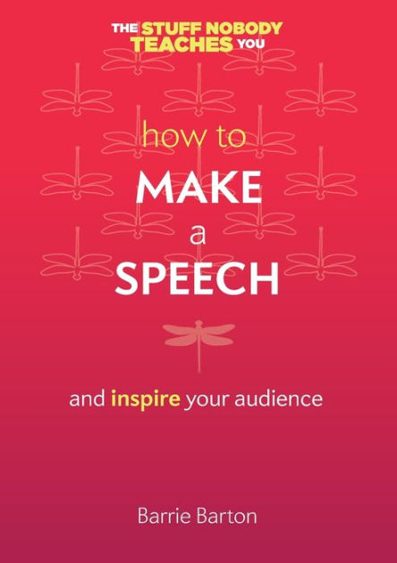 how-to-make-a-speech-by-barrie-barton-paperback-barnes-noble