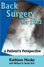 Back Surgery for 2012: A Patient's Perspective