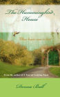 The Hummingbird House