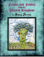 Feasts and Fables from the Planted Kingdom: A Story Cookbook