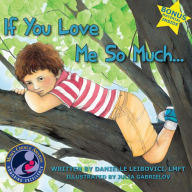 Title: If You Love Me So Much: Part of the Award-Winning Under The Tree Series, Author: Julia Gabrielov