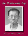 An Unbelievable Life: 29 Years In Laogai