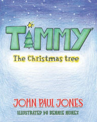 Title: Timmy the Christmas Tree, Author: Rennie Nunez