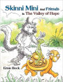 Skinni Mini and Friends in the Valley of Hope (Premium Coloring Book)