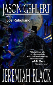 Title: Jeremiah Black, Author: Joe Rutigliano