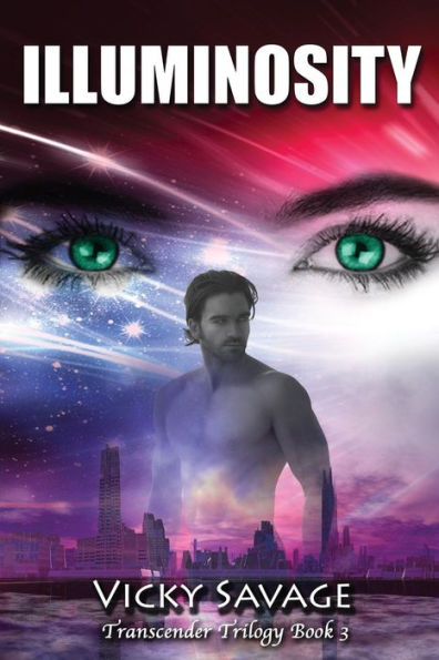 Illuminosity: Transcender Trilogy Book 3