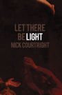 Let There Be Light