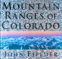 Mountain Ranges of Colorado