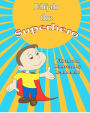 Elijah the Superhero