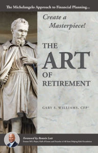 Title: The Art of Retirement, Author: Gary Williams