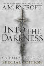 Into the Darkness (Special Edition)