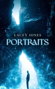 Title: Portraits, Author: Lacey Jones