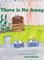 There is No Away